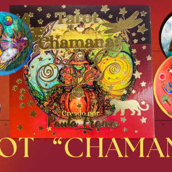 Tarot Chamanas creado por Paula Franco