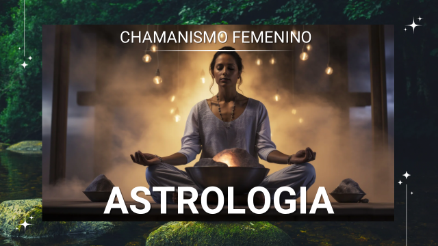 🌙 Astrología Chamánica 🌙
Un viaje iniciático para leer tu carta natal como un mapa sagrado de conciencia.

Este curso integra astrología evolutiva y chamanismo femenino para que aprendas a comprende